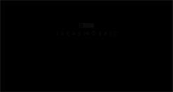 Desktop Screenshot of ideasinorbit.com